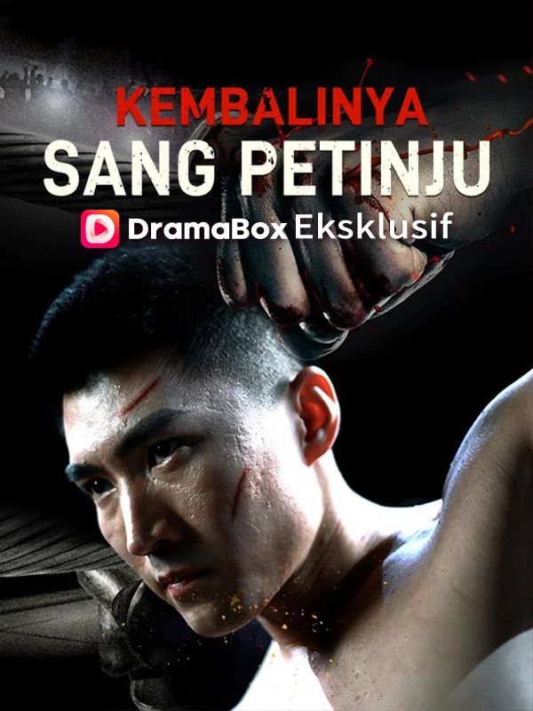 Kembalinya Sang Petinju Season 1 (2025)